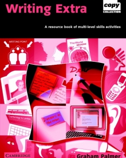 Writing Extra - A resource book of multi-level skills activities - Cambridge Copy Collection