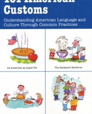 101 American Customs - Understanding Language and Culture Through Common Practices