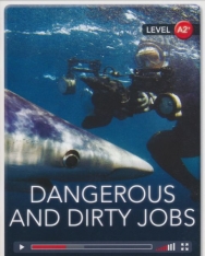 Dangerous and Dirty Jobs with Online Audio - Cambridge Discovery Interactive Readers - Level A2+