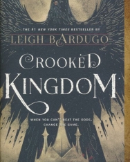 Leigh Bardugo: Crooked Kingdom (A Sequel to Six of Crows)