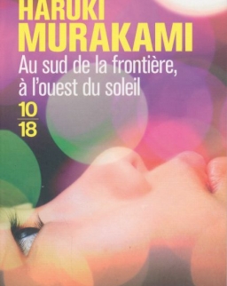 Haruki Murakami: Au sud de la frontiere, a l'ouest du soleil