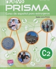 Nuevo Prisma Nivel C2 - Curso de espanol para extranjeros Libro del alumno