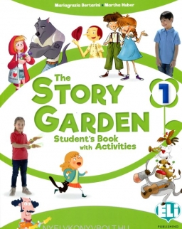 The Story Garden 1 Student's Book with Activities