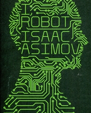 Isaac Asimov: I, robot