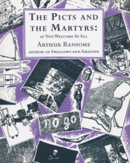 Arthur Ransome: Picts and the Martyrs