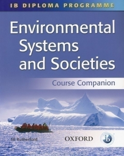 IB Diploma Programme Environmental Systems and Societies Course Companion