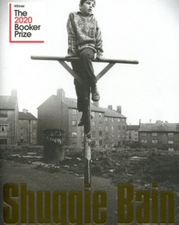 Douglas Stuart: Shuggie Bain (The Winner of Booker Prize 2020)