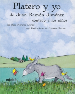 Juan Ramón Jiménez: Platero y yo contado a los ninos (por Rosa Navarro Durán)