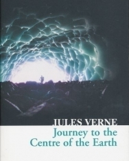 Jules Verne: Journey to the Centre of the Earth (Collins Classics)