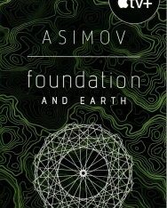 Isaac Asimov: Foundation and Earth