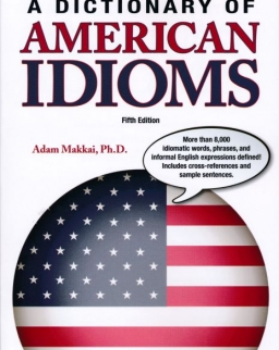 Barron's A Dictionary of American Idioms - Fifth Edition