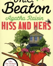 M. C. Beaton: Agatha Raisin: Hiss and Hers