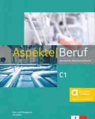Aspekte Beruf C1 - Hybride Ausgabe allango: Deutsch für Berufssprachkurse. Kurs- und Übungsbuch mit Audios inklusive Lizenzschlüssel allango