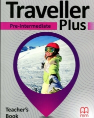 Traveller Plus Pre-Intermediate Teacher's Book