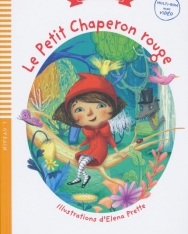 Le Petit Chaperon Rouge - Lectures Eli Poussins Niveau 1