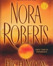 Nora Roberts: High Noon