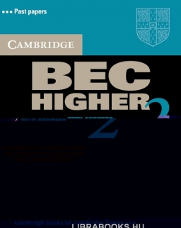 Cambridge BEC Higher 2 Official Examination Past Papers Student's Book with Answers