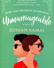Soniah Kamal: Unmarriageable