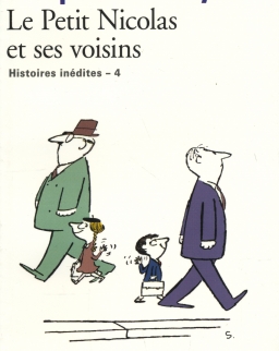 Jean-Jacques Sempé, René Goscinny: Le Petit Nicolas et ses voisins - Les histoires inédites du Petit Nicolas 4