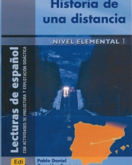 Historia de una distancia - Lecturas de espanol Nivel elemental 1