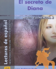 El secreto de Diana - Lecturas de espanol Nivel elemental 2
