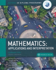 Oxford IB Diploma Programme: IB Mathematics: Applications and Interpretation, Standard Level, Print and Enhanced Online Course Book Pack