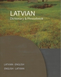 Latvian Dictionary & Phrasebook Latvian-English / English-Latvian