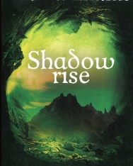 Tad Williams: Shadow Rise (Shadow March Book 3)
