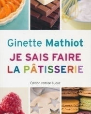 Ginette Mathiot: Je sais faire la patisserie