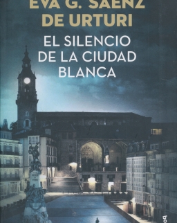 Eva García Sáenz de Urturi: El silencio de la ciudad blanca