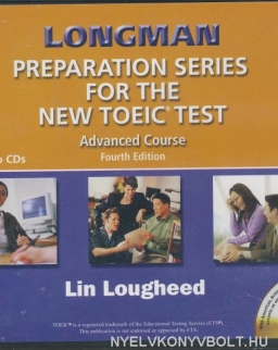 Longman Preparation Series for the New TOEIC Test Advanced Course Audio CDs 4th Edition