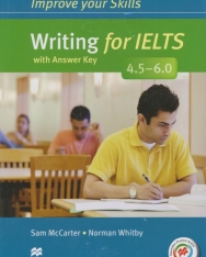 Improve Your Skills Writing for IELTS 4.5-6.0 Student's Book with Answer Key & Macmillan Practice Online