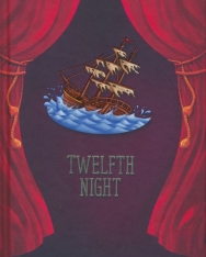 William Shakespeare: Twelfth Night - A Shakespeare Children's Story