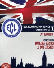 ECL Examination Topics English Level C1 - Updated with Online Test and DIY tasks - 3rd edition