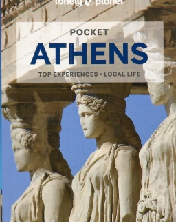 Lonely Planet - Pocket Athens: top experiences, local life
