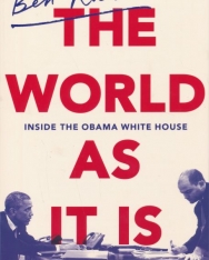 The World As It Is: Inside the Obama White House