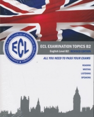 ECL Examination Topics B2 English Level B2 Revised Edition