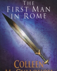 Colleen McCullough: The First Man in Rome
