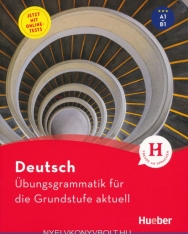Deutsch – Übungsgrammatik für die Grundstufe aktuell - Buch mit Online-Tests