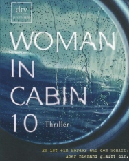 Ruth Ware: Woman in Cabin 10 (német)