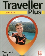 Traveller Plus Level B1+ Teacher's Book
