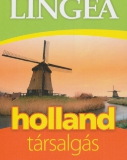 Holland társalgás szótárral és nyelvtani áttekintéssel
