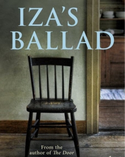 Szabó Magda: Iza's Ballad
