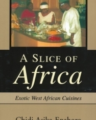A Slice of Africa - Exotic West African Cuisines