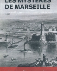 Émile Zola: Les mysteres de Marseille