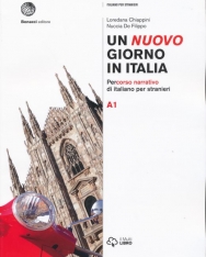 Un nuovo giorno in Italia. Percorso narrativo di italiano per stranieri. Livello A1