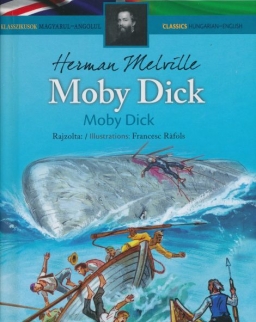 Moby Dick - Moby Dick- angol-magyar kétnyelvű