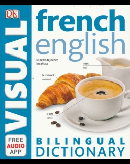 DK French-English Visual Bilingual Dictionary 2017 with Free Audio App