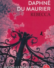 Daphne Du Maurier: Rebecca (Nouvelle traduction)