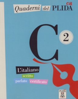 Quaderni del PLIDA C2 - L'italiano scritto parlato certificato